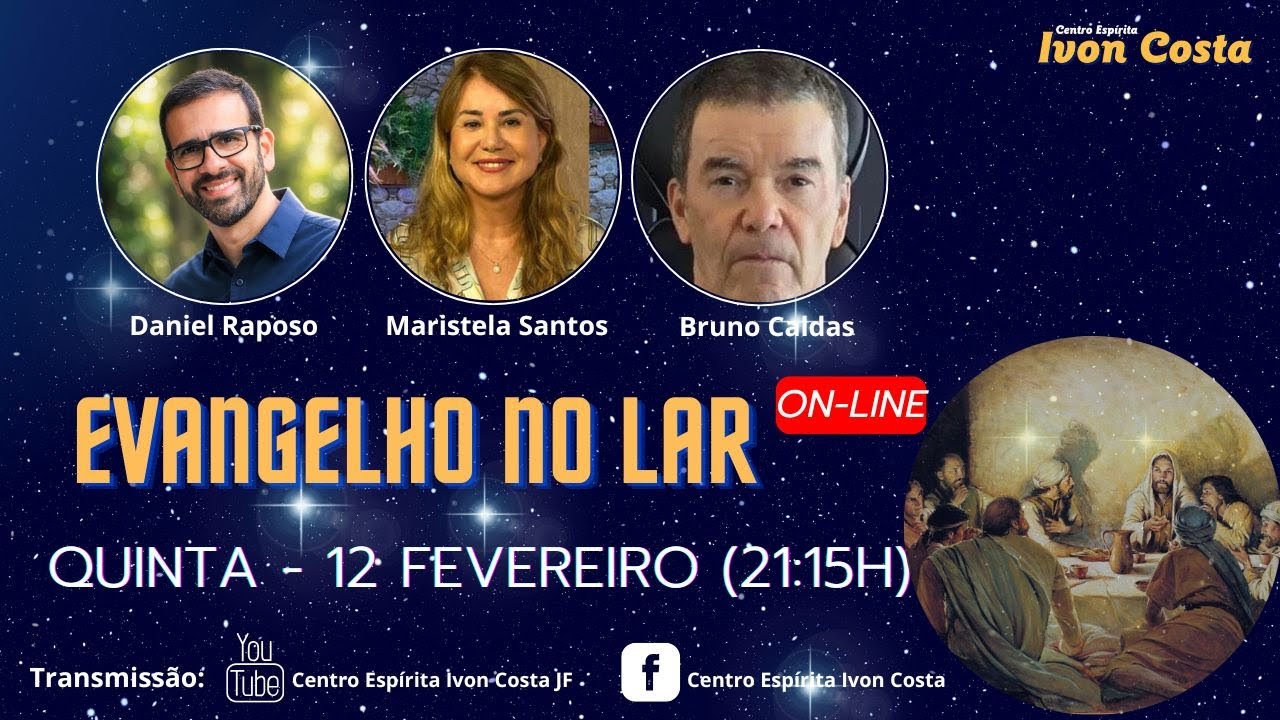 EVANGELHO NO LAR (on line) – 12/02/2026 (21:15h)