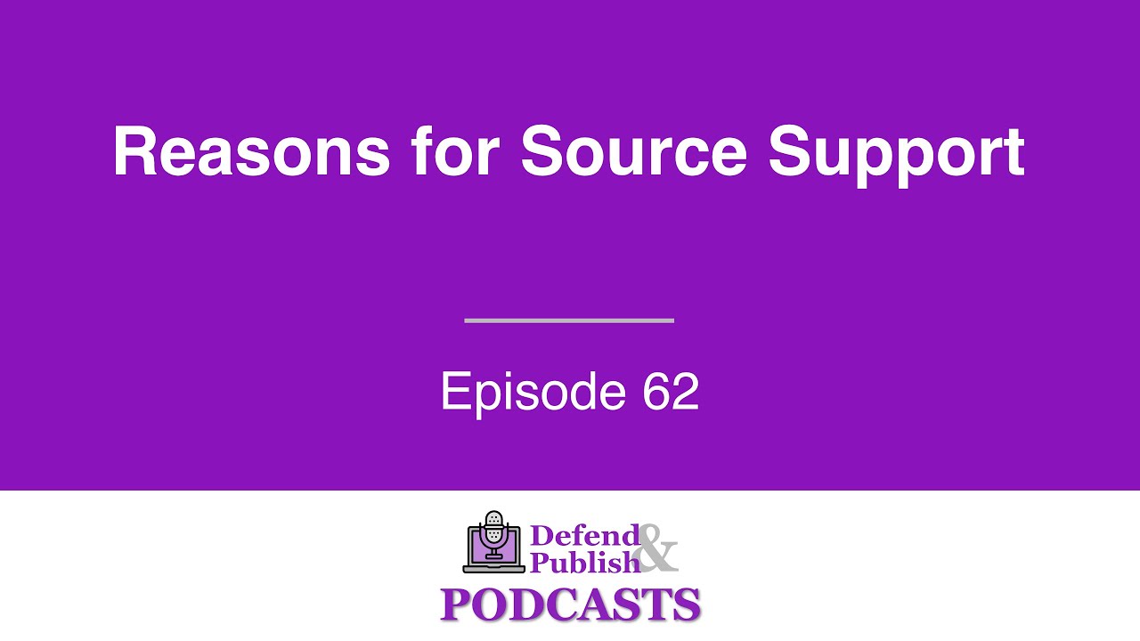 D&P Episode 62 - Reasons for Source Support