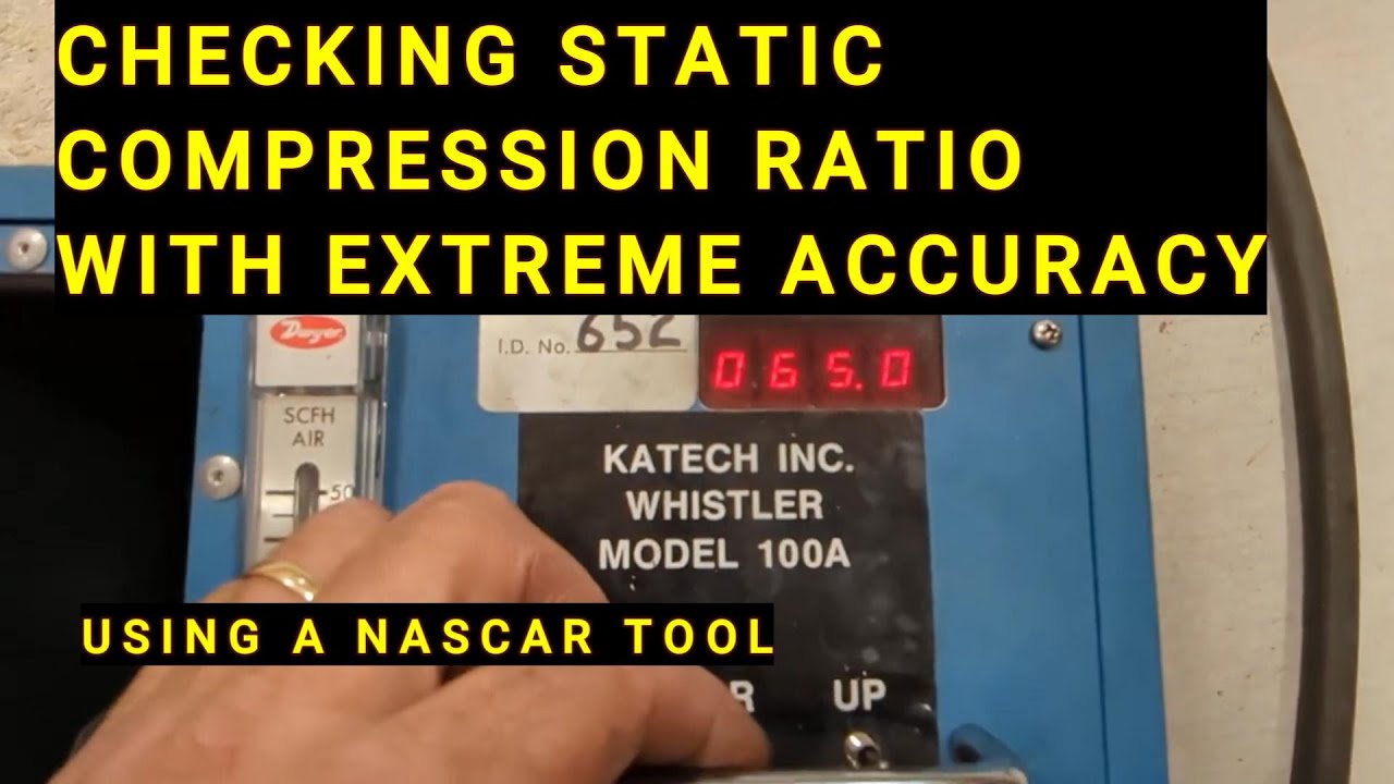 Do you Really know your Compression Ratio? The KATECH Whistler is Used By NASCAR Engine Inspectors