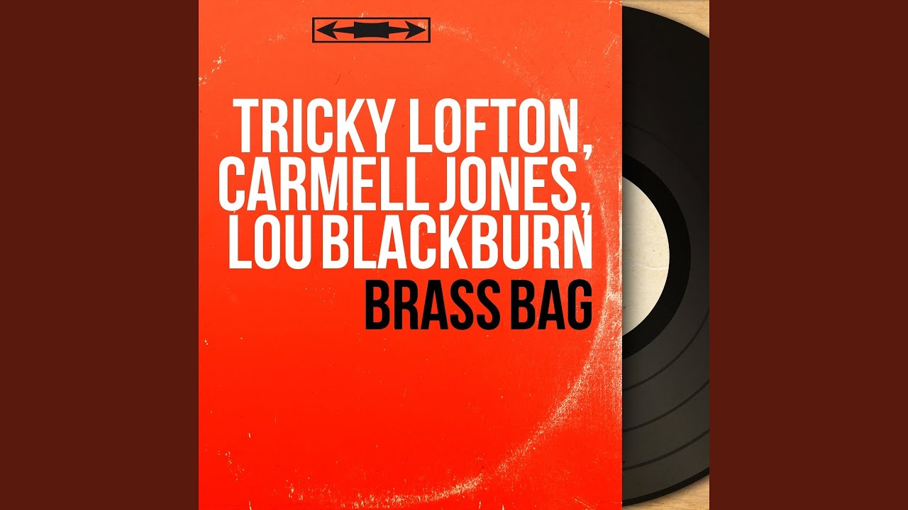 Brass Bag (Arranged By Gerald Wilson)