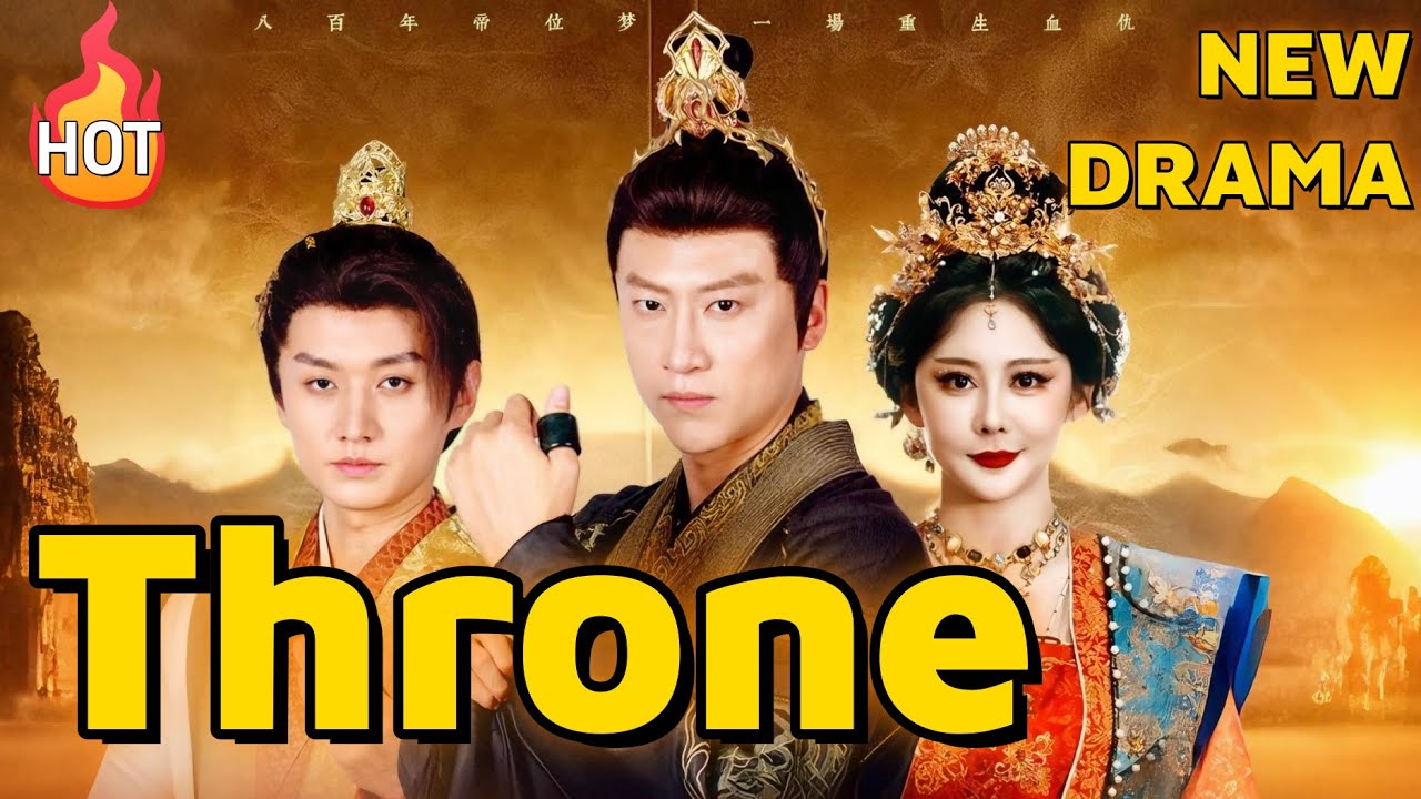 Claim the Throne [2025 New version] #drama