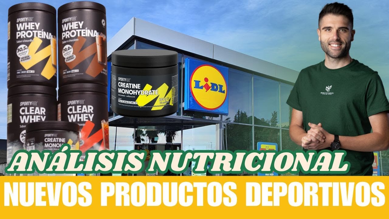 NUEVOS PRODUCTOS EN LIDL | CREATINA, PROTEÍNA WHEY, ENERGY GEL