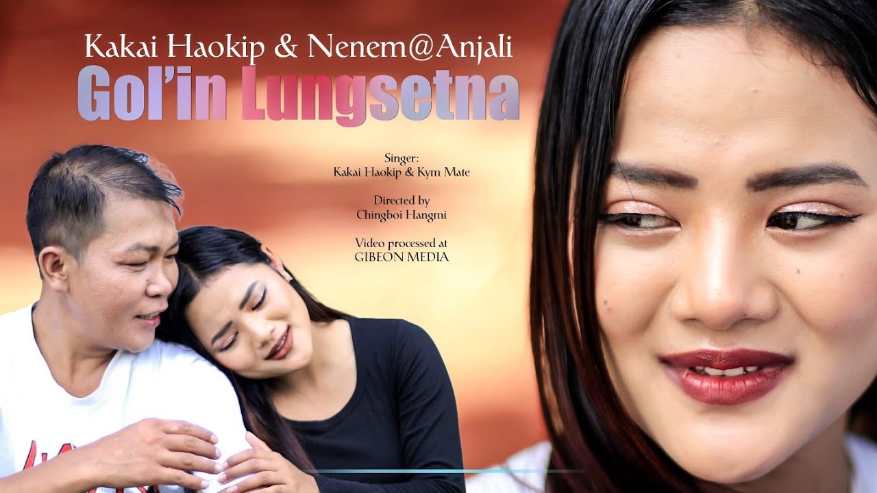 Gol'in Lungsetna - Kakai Haokip & Nenem@Anjali | Singer - Kakai Haokip & Kym Mate