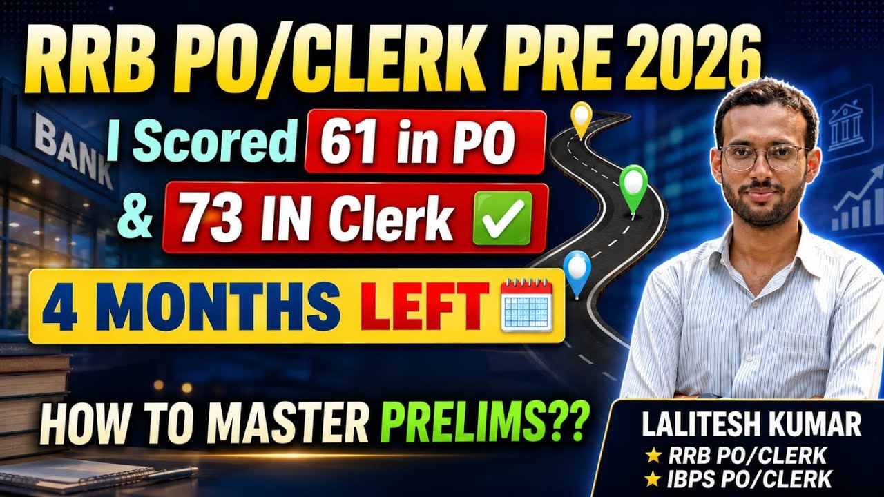 How To Score 75/80 in RRB PO/Clerk Prelims 2026 | 4 Months Roadmap 
