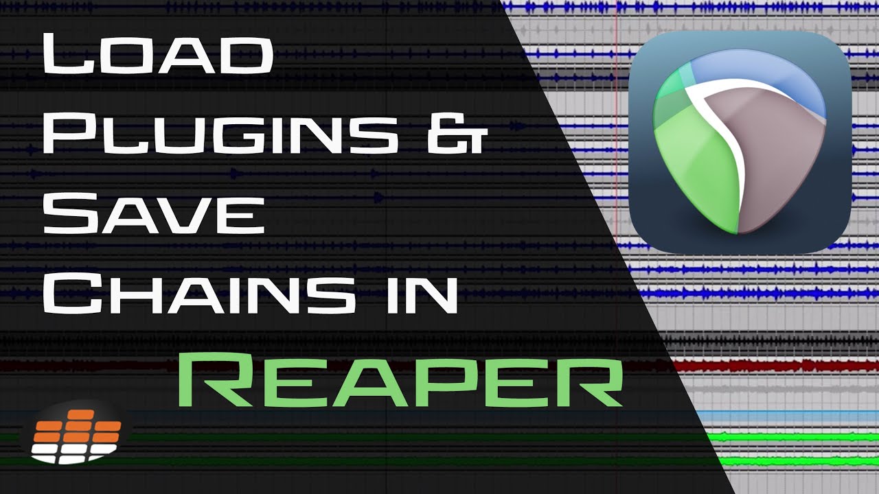 How to Load Plugins and Save Effects Chains in Reaper - Pro Mix Academy