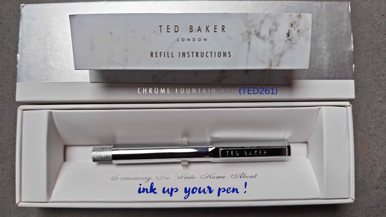 TED BAKER CHROME FOUNTAIN PEN TED261