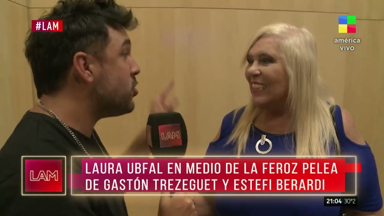 Laura Ubfal sin filtro sobre la feroz pelea entre Gastón Trezeguet y Estefi Berardi
