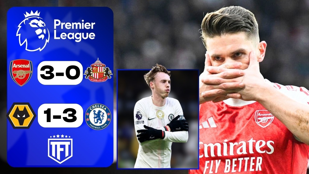 Arsenal Go 9 POINTS CLEAR! Arsenal 3-0 Sunderland Highlights! Palmer HATTRICK! Wolves 1-3 Chelsea