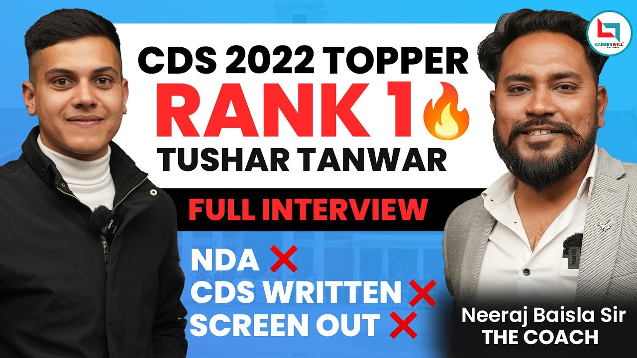 UPSC CDS 2022 Topper AIR 1 Tushar Interview🔥| Rakesh Sir, Neeraj Sir #cds #cds2022 🔥#CareerwillStar