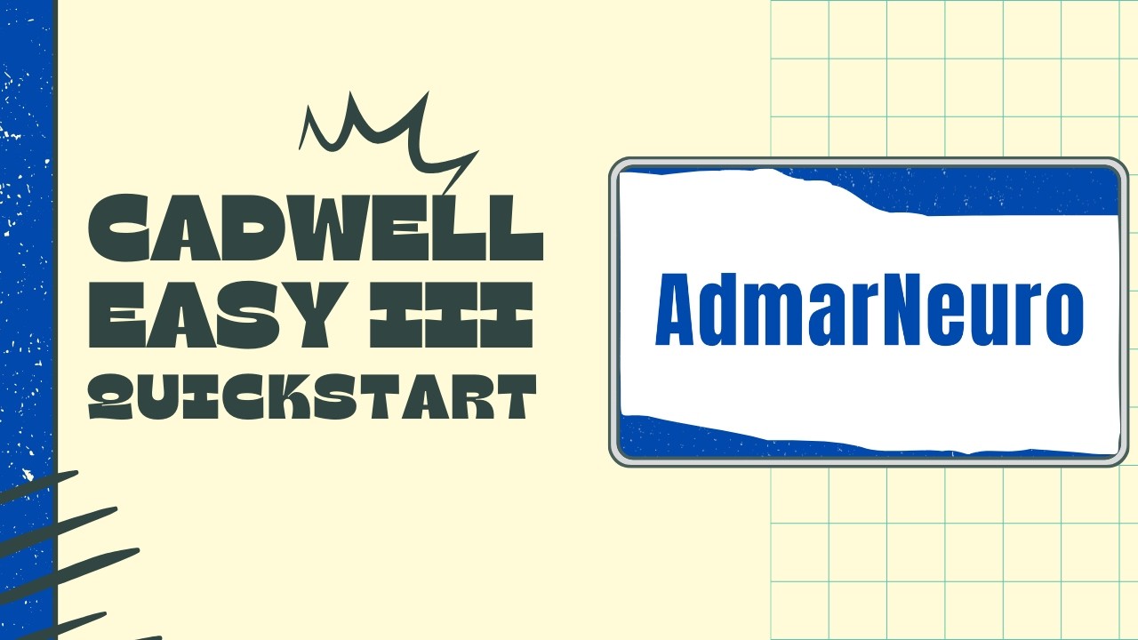 Admar Neuro - Cadwell Easy III Quick Guide