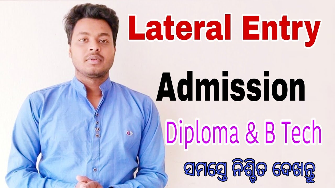 Lateral Entry Admission For Diploma And B Tech