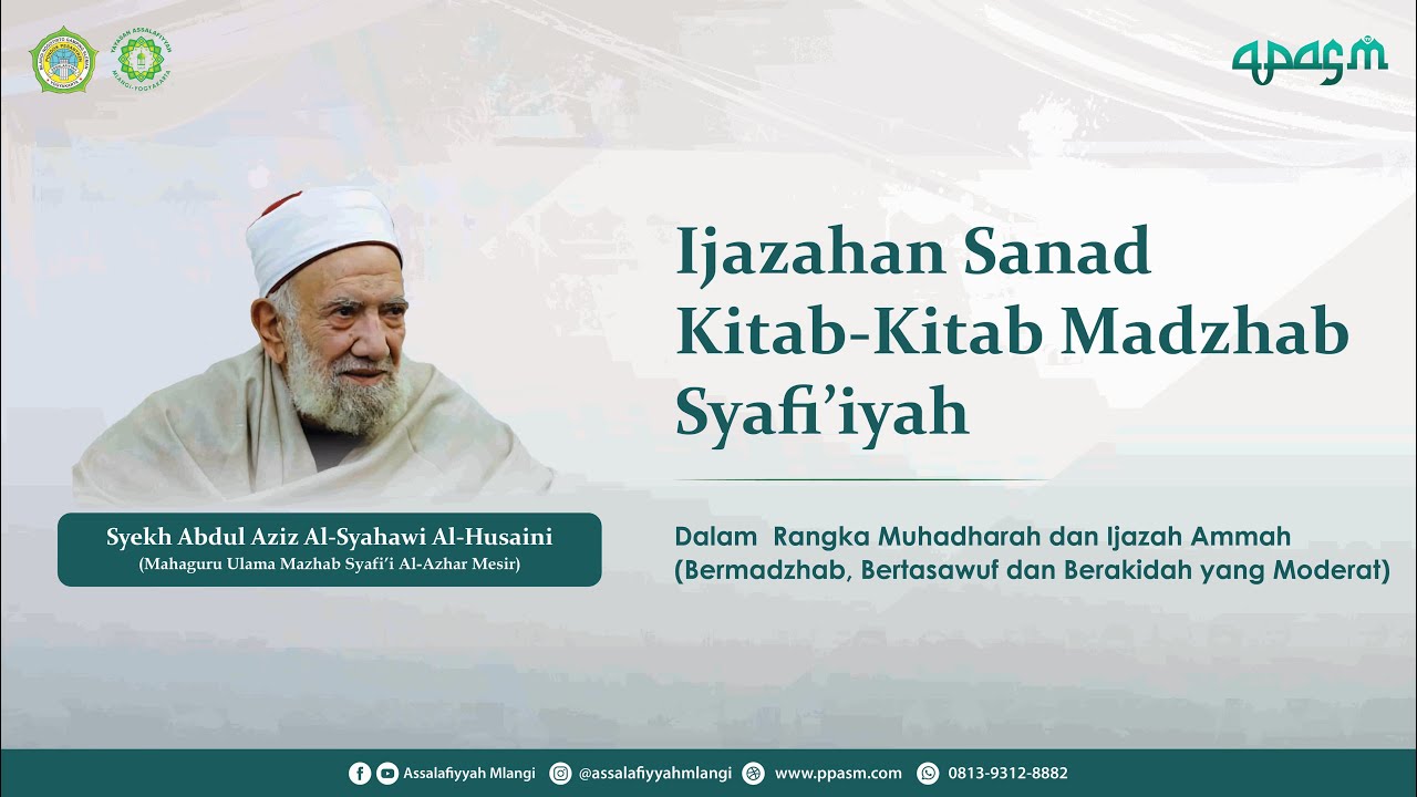 Ijazahan Sanad Kitab-Kitab Madzhab Syafi'iyyah ( Syekh Abdul Aziz Al-Syahawi Al-Husaini )