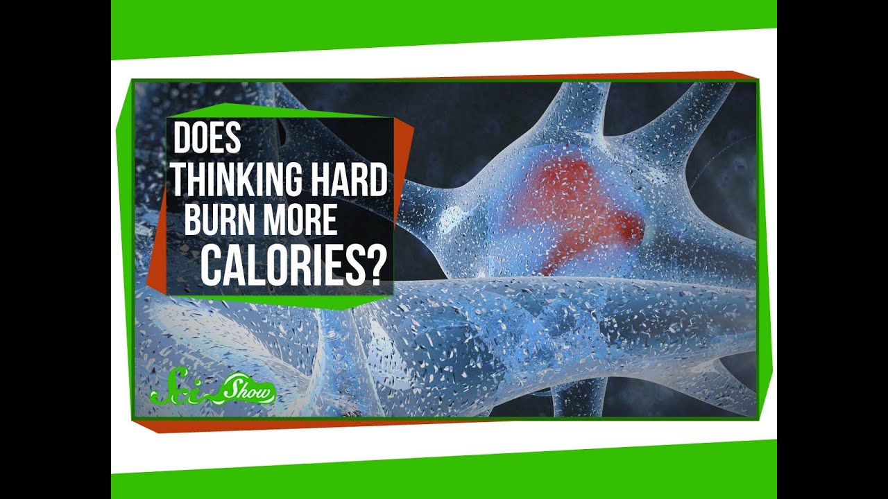 Does Thinking Hard Burn More Calories?