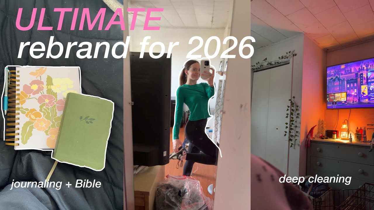 ULTIMATE rebrand for 2026 🌟 vision board, deep clean + journaling 