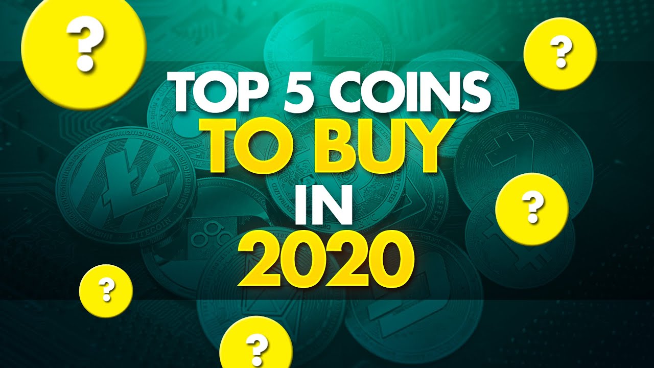 Top 5 Crypto Coins To Buy In 2020 | My Picks | Big Gains Projected