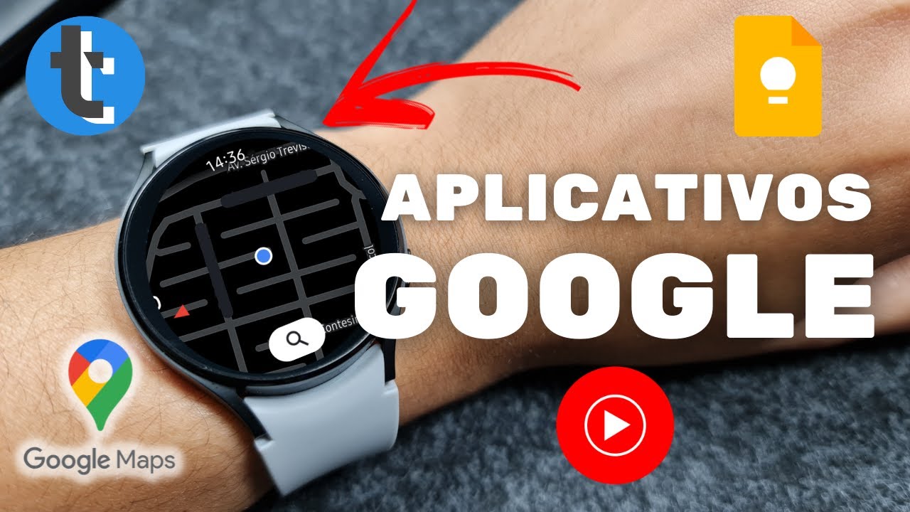 APPS DO GOOGLE NO GALAXY WATCH 4 - Google Pay, YouTube Music, Google maps, Google Keep e GBoard
