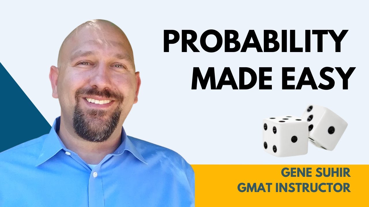 Probability Made Easy | GMAT Quant Master Class with Kaplan GMAT Expert