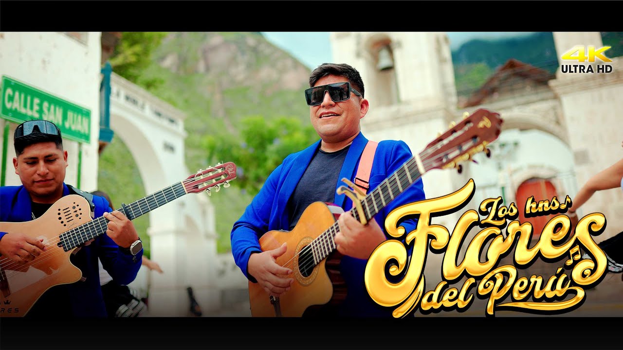 TU TRAICIÓN - Los Hermanos Flores del Perú- VIDEO OFICIAL