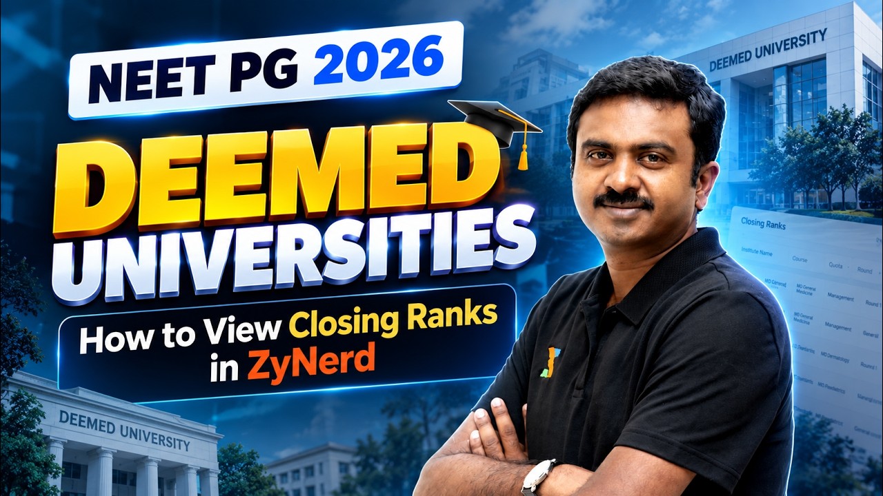 Deemed Universities | How to View Closing Ranks in ZyNerd | NEET PG 2026