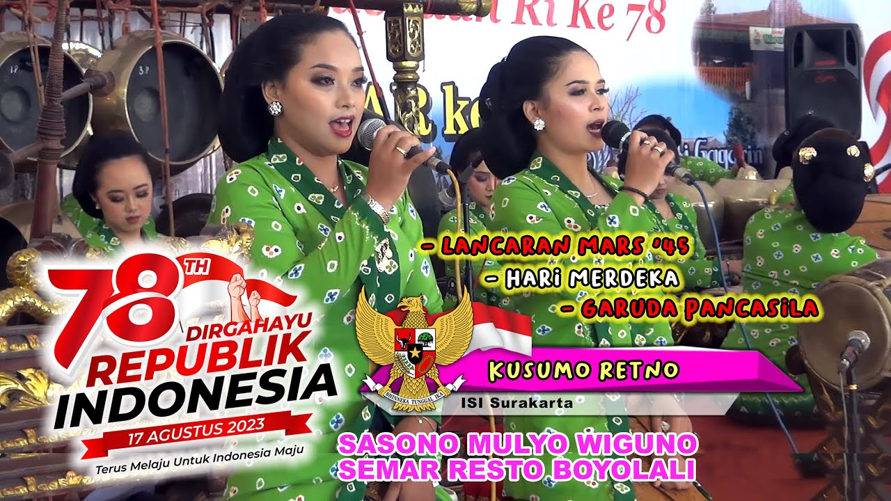 Karawitan Kusumo Retno ISI Surakarta - (Lancaran Mars '45 - Garuda Pancasila - Hari Merdeka)