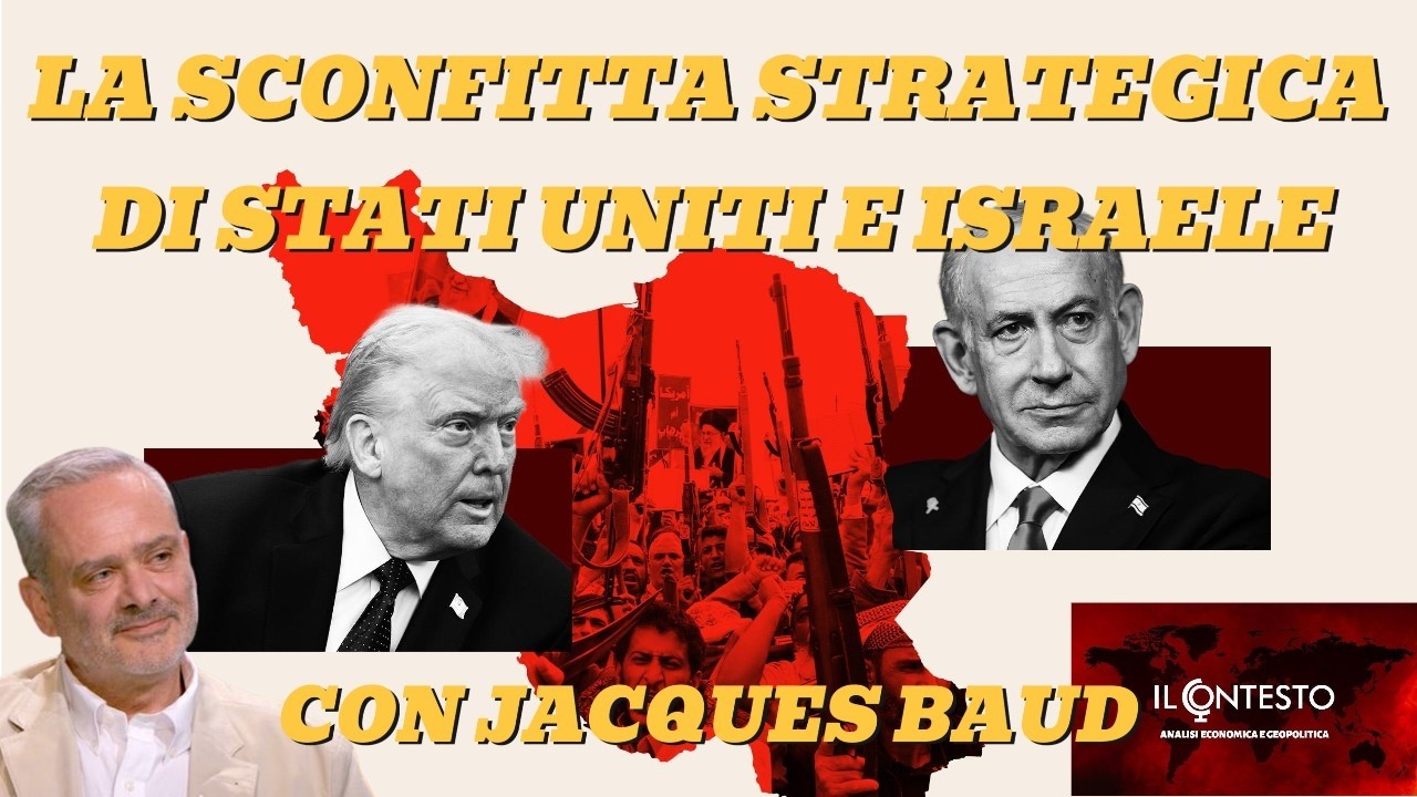 La sconfitta strategica di Stati Uniti e Israele | Jacques Baud
