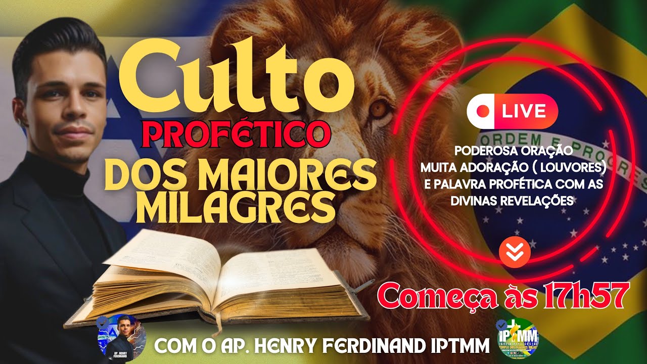 Culto Profético dos Maiores Milagres • Dia 30 às 17h57 • 18° dia Campanha • Ap Henry Ferdinand IPTMM