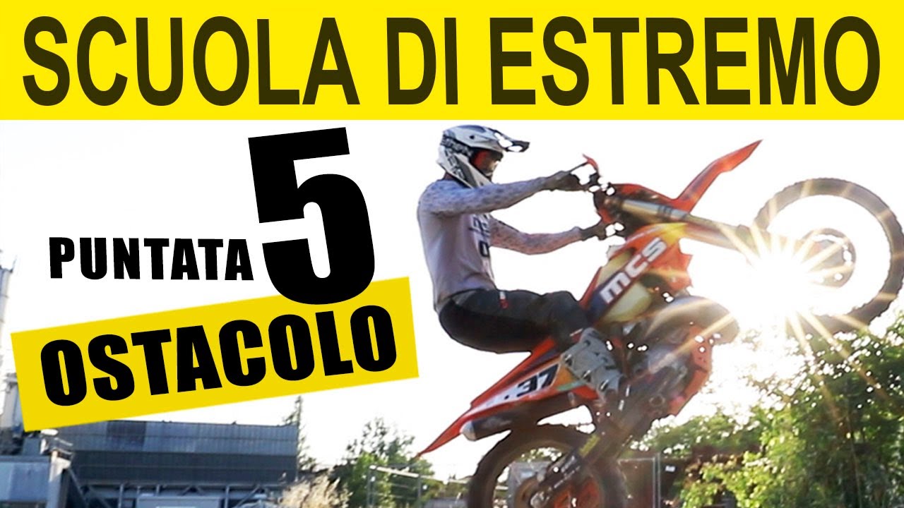 SCUOLA DI ESTREMO / L'OSTACOLO