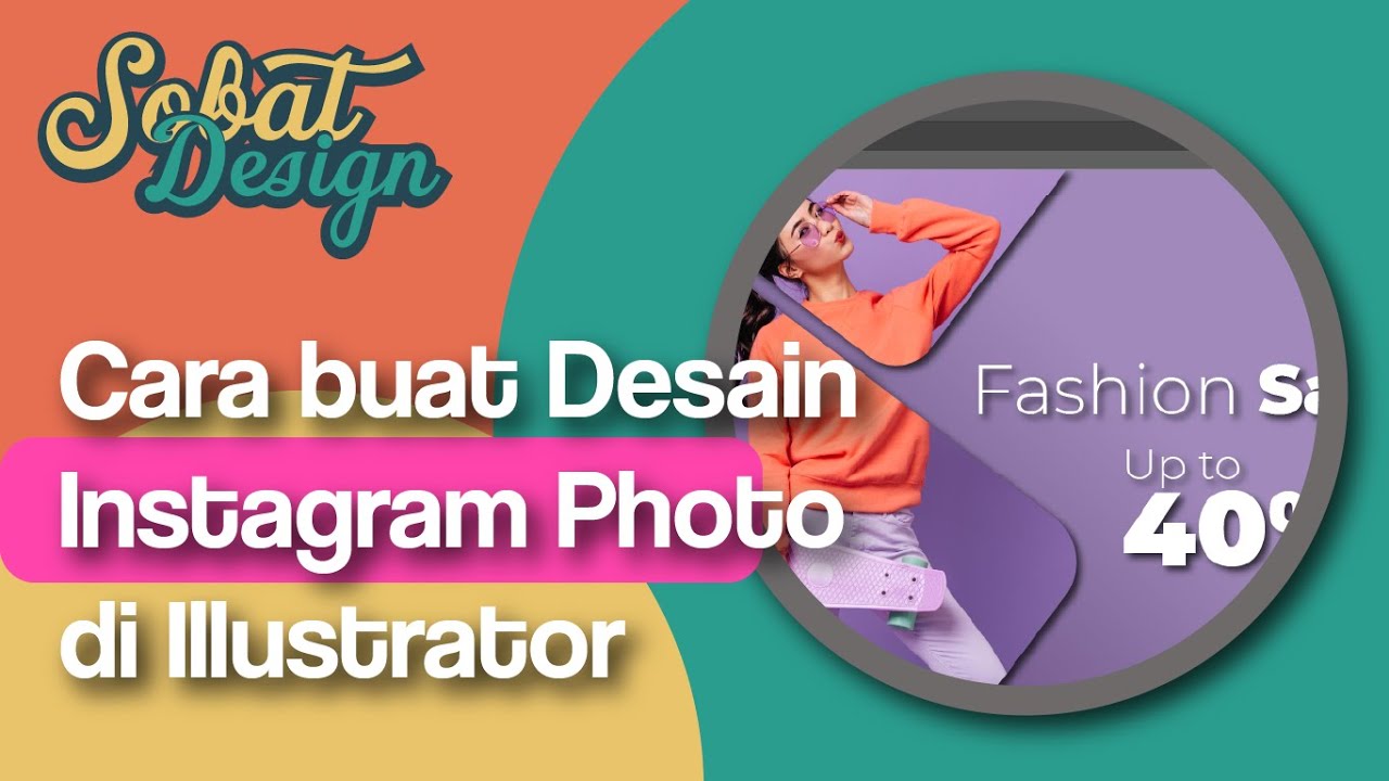 Belajar Illustrator | Desain Photo Instragram