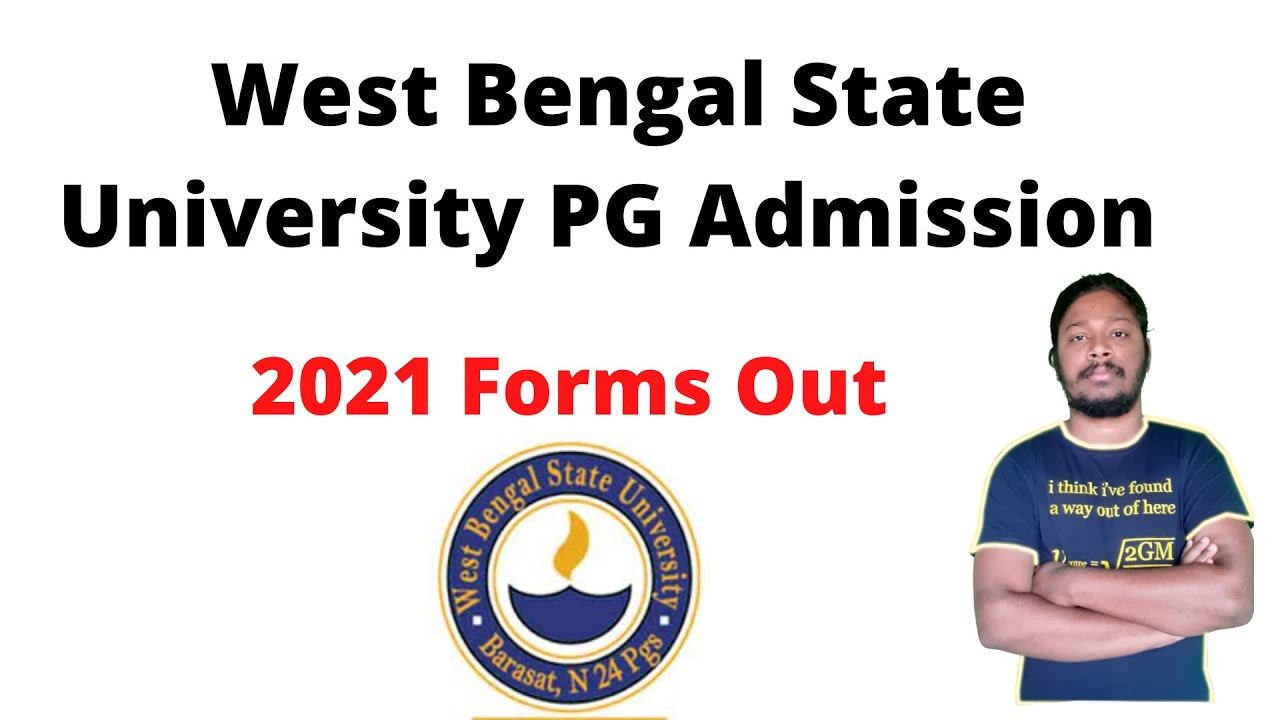 West Bengal State University PG Admission  2021 Forms Out