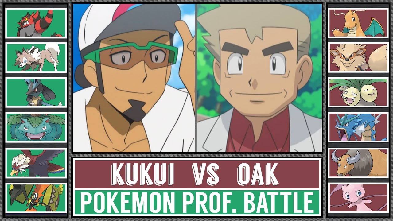 PROFESSOR KUKUI vs PROFESSOR OAK | Pokémon Battle