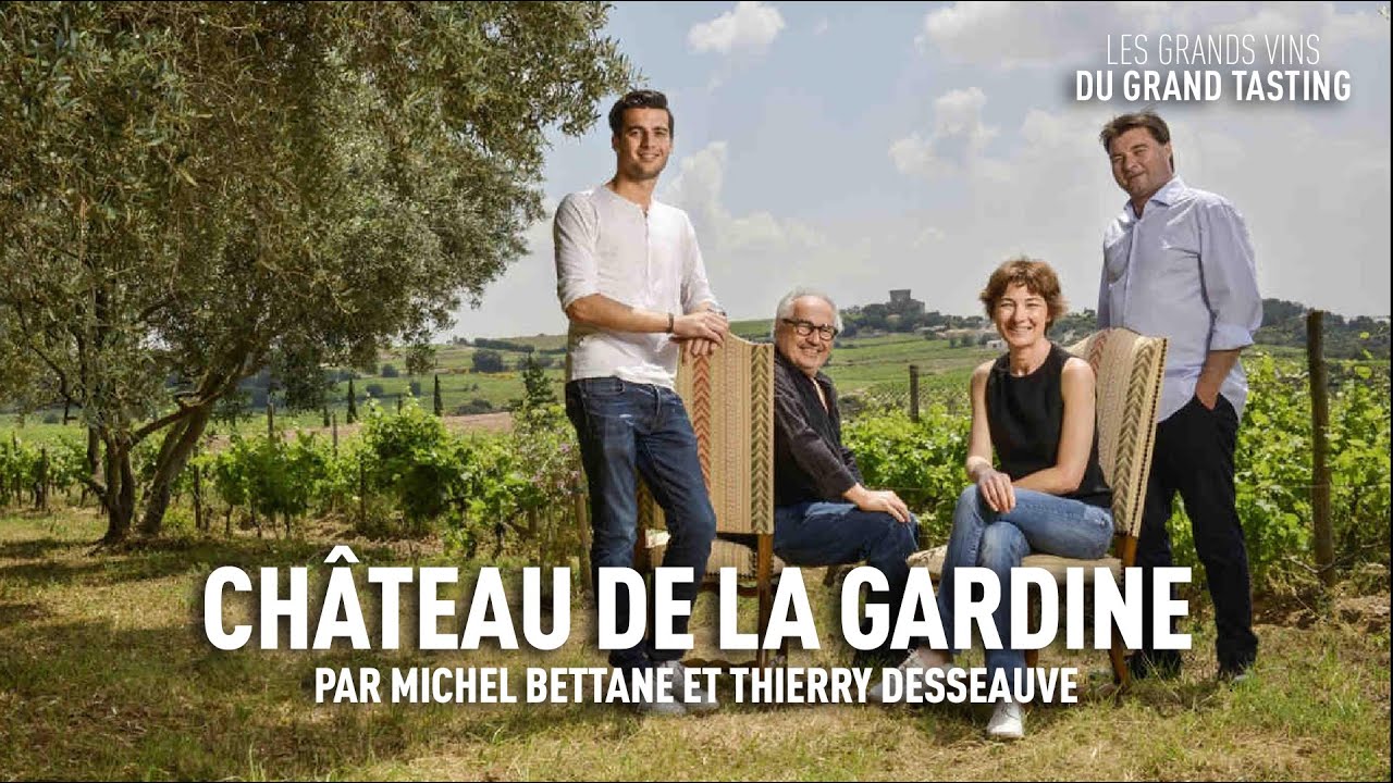 Les grands vins du Grand Tasting : Château de la Gardine