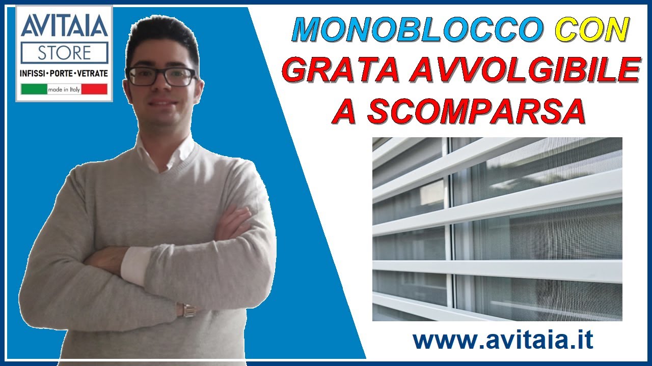 Sistema Monoblocco con grata avvolgibile a scomparsa e tapparella | 3 SOLUZIONI IN UNA!