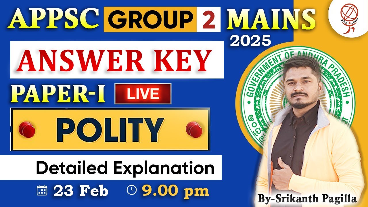 APPSC GROUP-2 MAINS ANSWER KEY - WITH EXPLANATION | POLITY COMPLETE KEY |PAPER-1|APPSC GROUP-2 2025