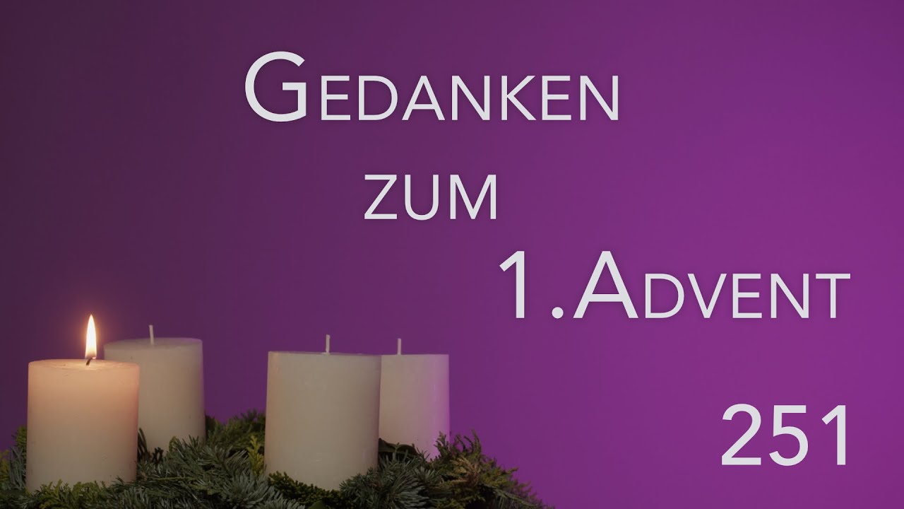 Warten als Chance - Gedanken zum 1.Advent - 30.11.2025