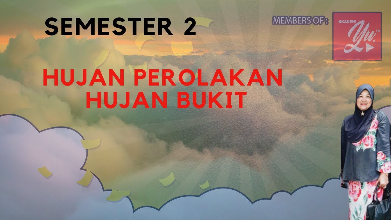 Hujan Bukit dan Hujan Perolakan