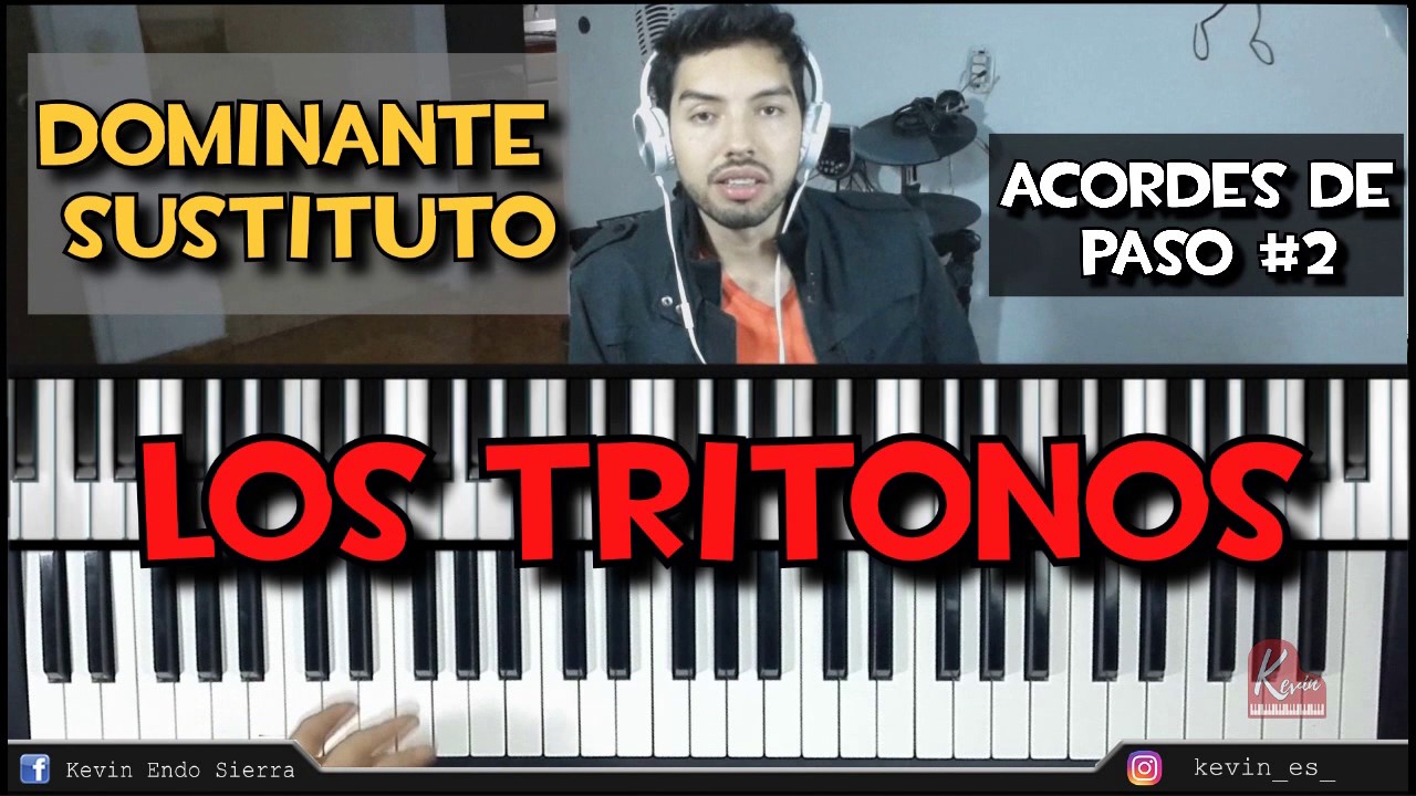 COMO SE FORMAN LOS ACORDES DE PASO #2... Dominante Sustituto | TRITONOS |
