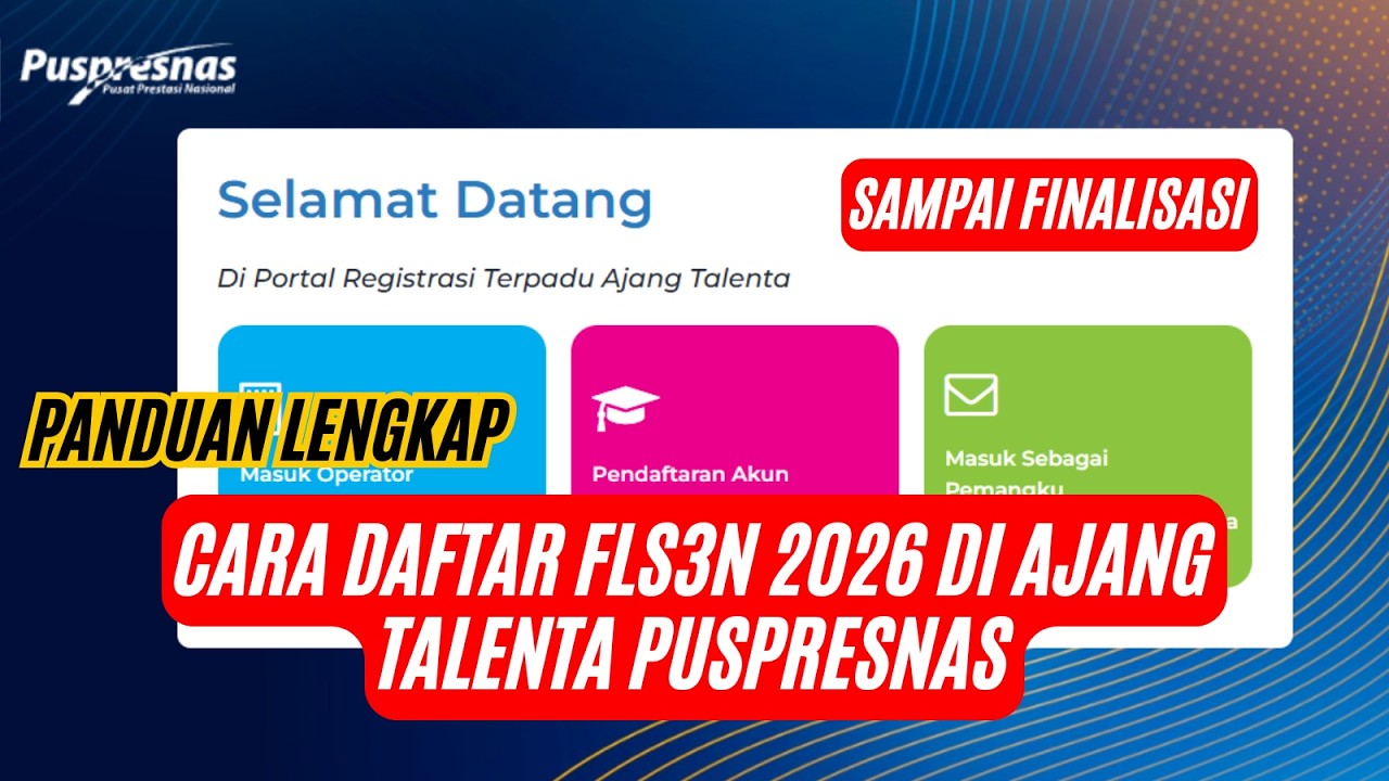 Cara Daftar Peserta FLS3N 2026 di Ajang Talenta Puspresnas