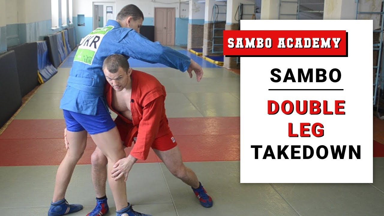 Double leg takedown. How to do it fast when you're wrestling or fighting \ sambo academy