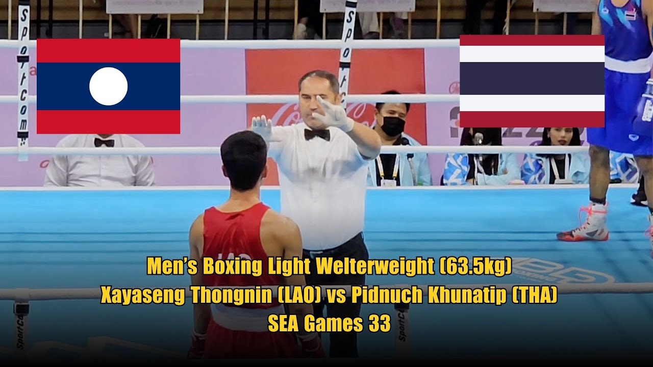 Men’s Boxing Light Welterweight (63.5kg): Xayaseng Thongnin (LAO) vs Pidnuch Khunatip (THA)
