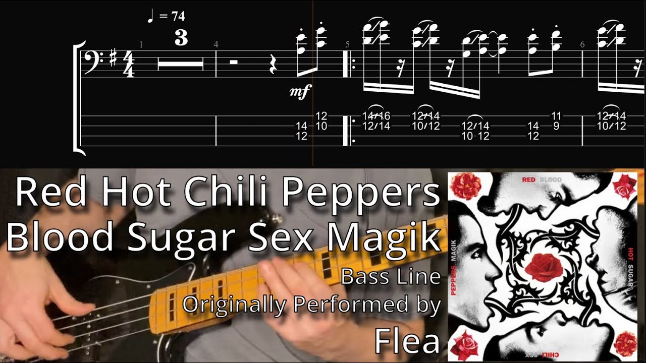 Red Hot Chili Peppers - Blood Sugar Sex Magik (Bass Line w/ Tabs and Standard Notation)