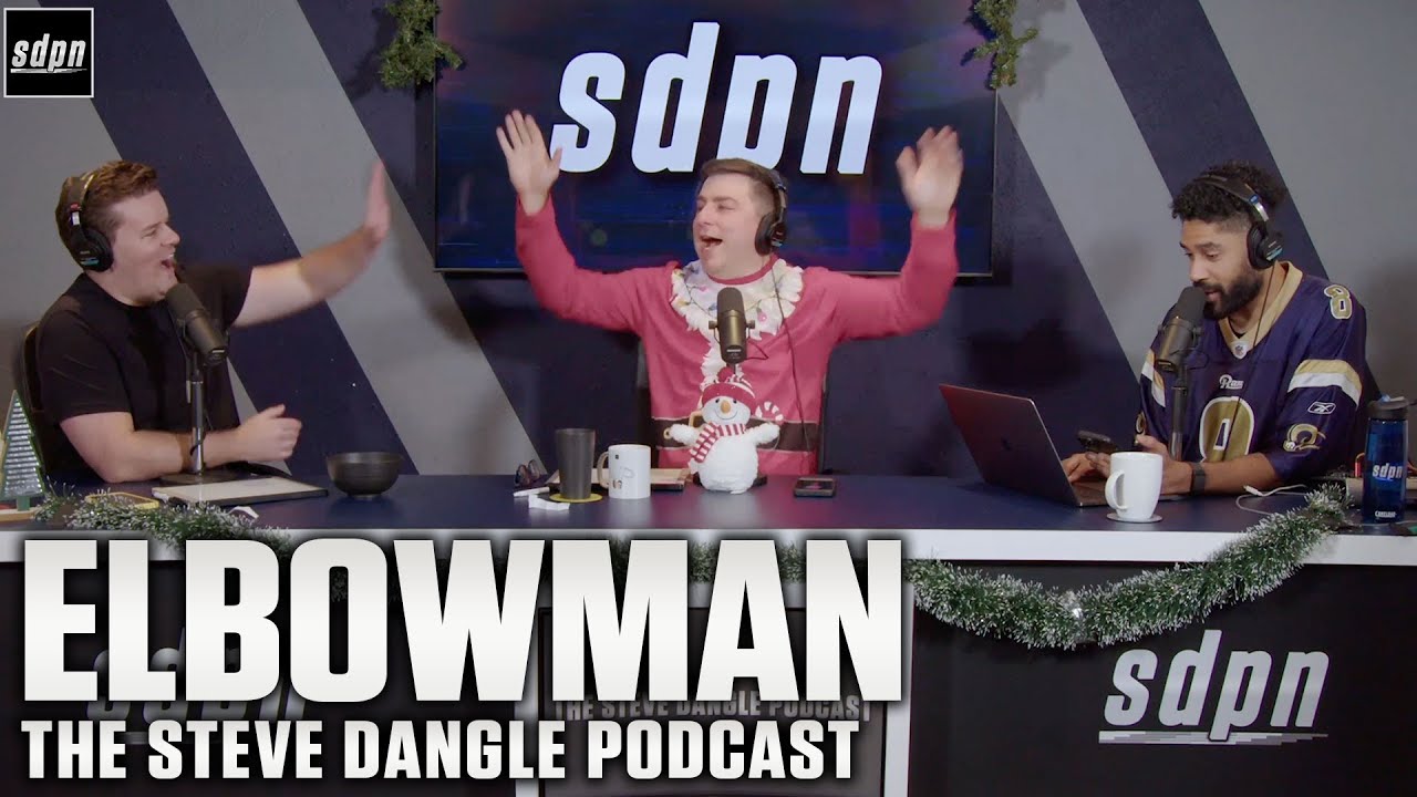Elbowman | The Steve Dangle Podcast