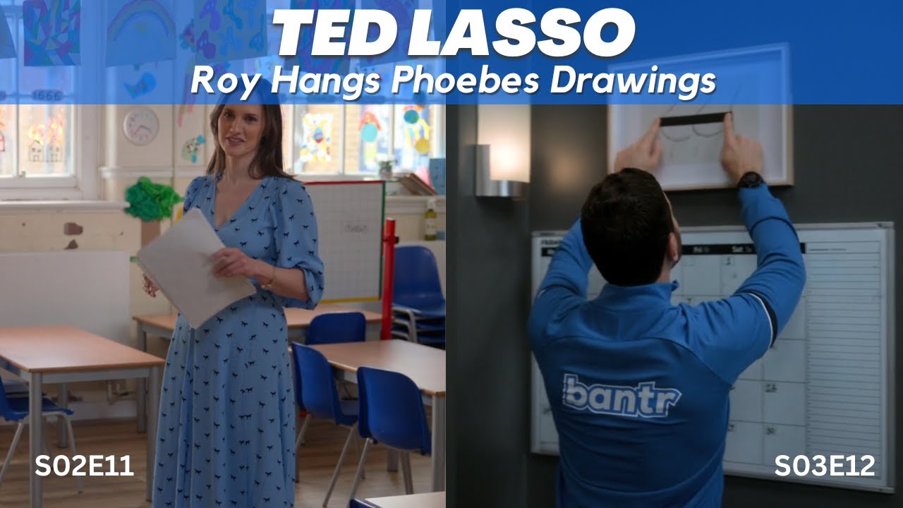Ted Lasso  | Roy Sees Phoebe's Drawings | 2x11, 3x12