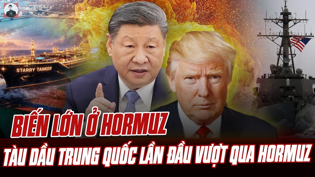 T&Agrave;U DẦU TRUNG QUỐC PH&Aacute; VỠ TIỀN LỆ LẦN ĐẦU VƯỢT QUA HORMUZ BẤT CHẤP LỆNH PHONG TỎA CỦA TT TRUMP