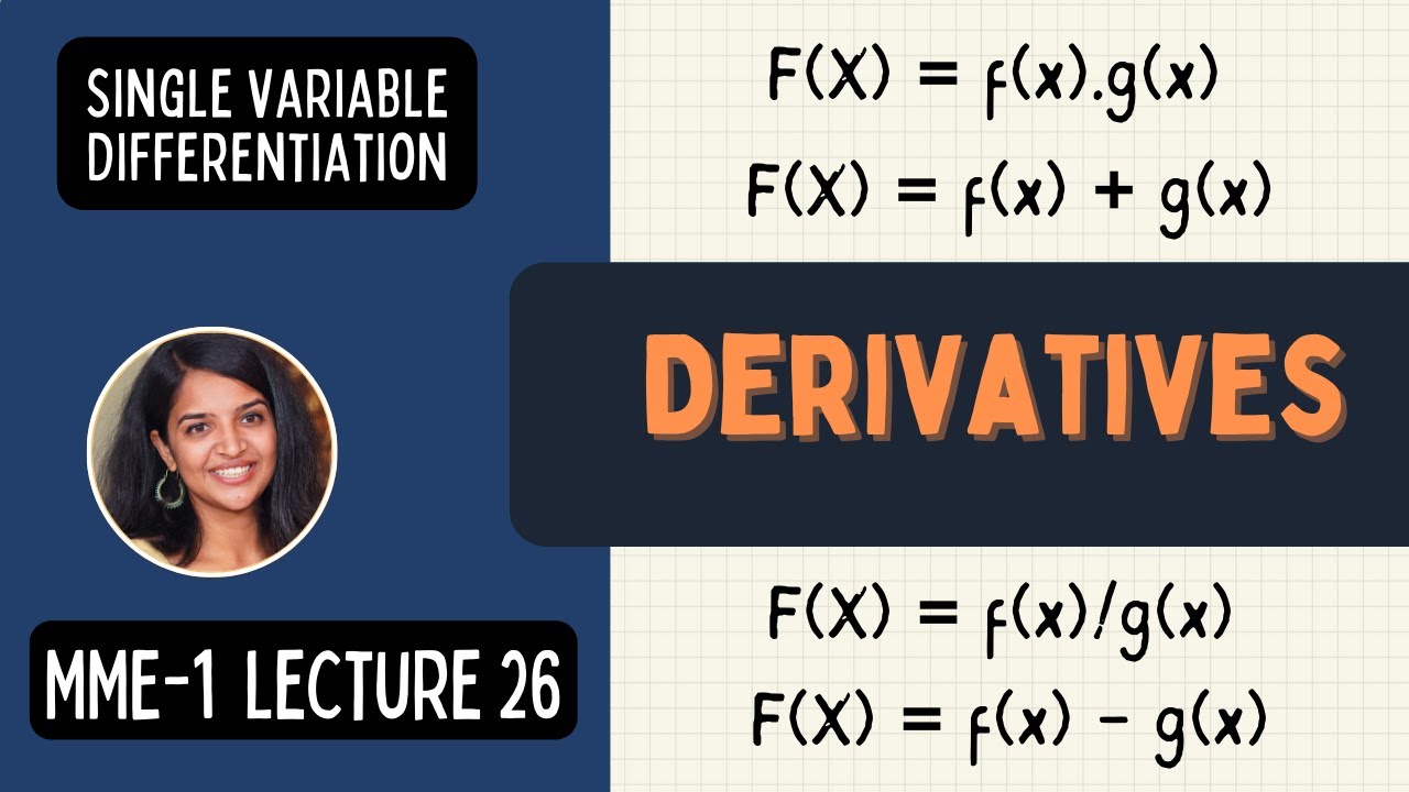 Lecture 26 | Derivatives | Rules for Differentiation ( Proofs ) | MME Sem 1 | B.A. Economics