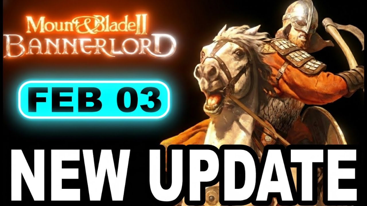 Bannerlord Update Latest Patch Fixes SO Much &ndash; War Sails Patch Breakdown You NEED to Know