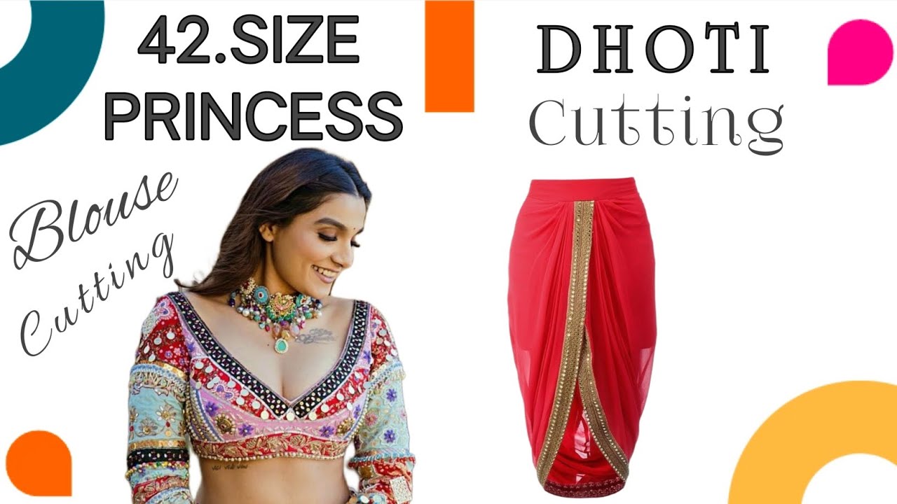 42 Size Princess Cut Deep Neck Blouse|Cutting| Dhoti Cutting