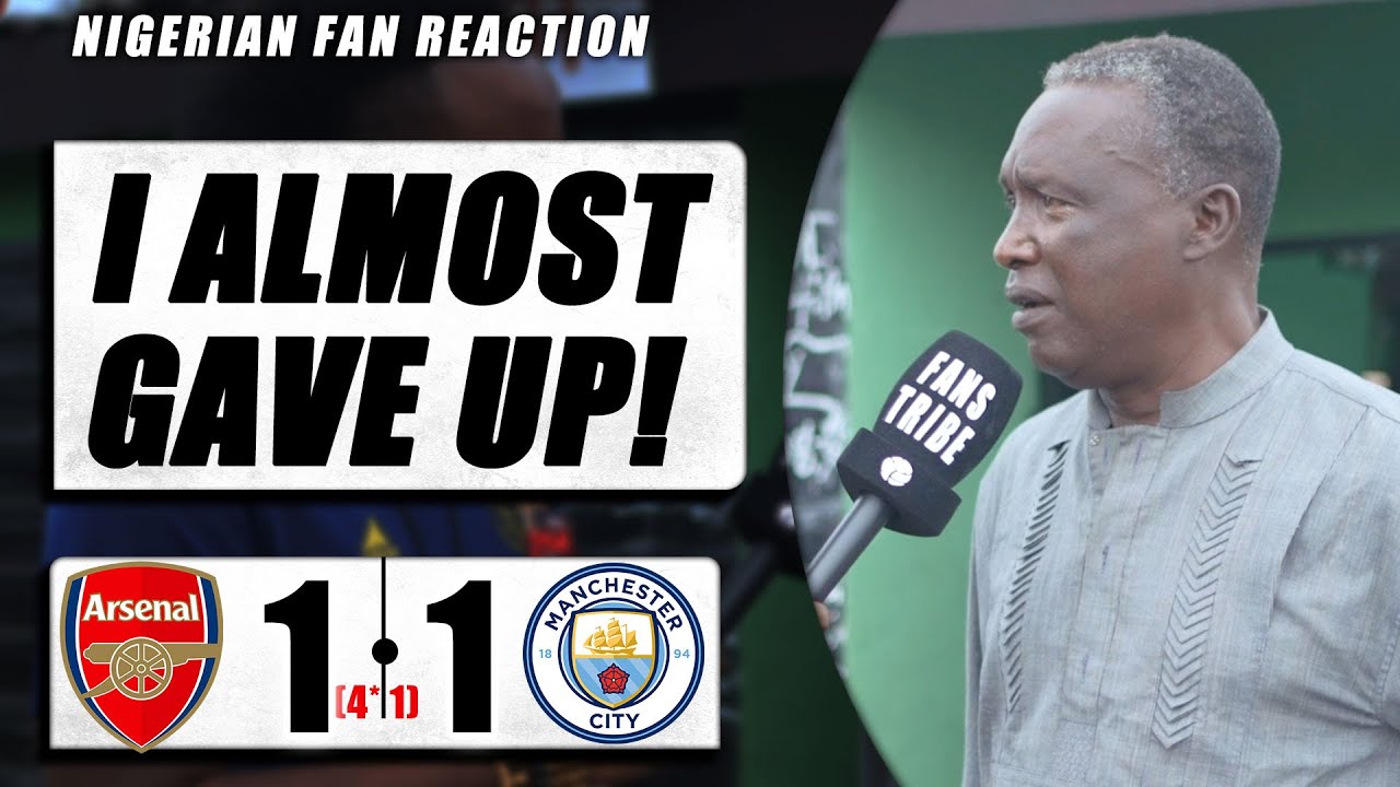 ARSENAL 1-1 (4*-1) MAN CITY -( Emmanuel- NIGERIAN FAN REACTION) - COMMUNITY SHIELD HIGHLIGHTS 22-23