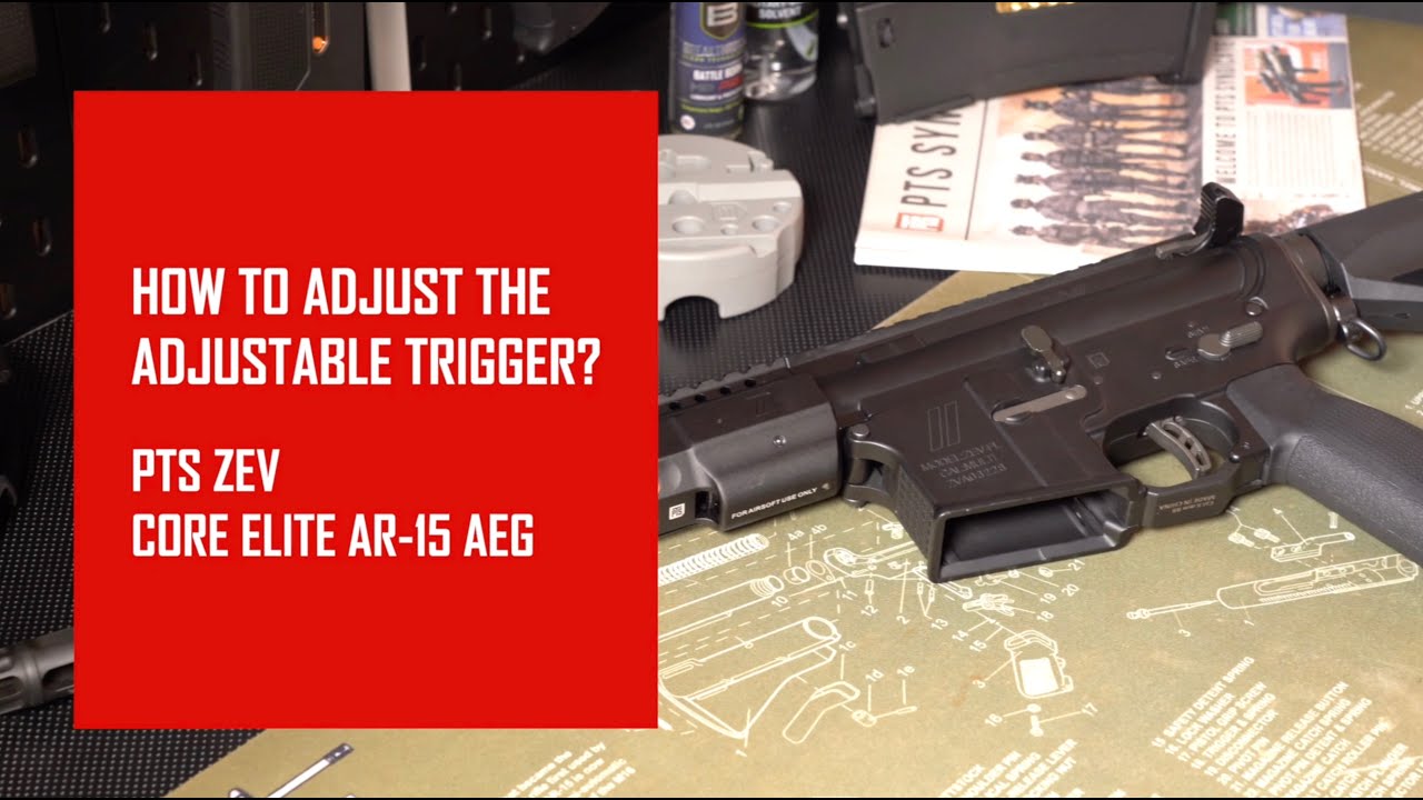 【小教室 Tutorial 】PTS ZEV Core Elite AR-15 AEG Tutorial－How to adjust the adjustable trigger? | 教學片段