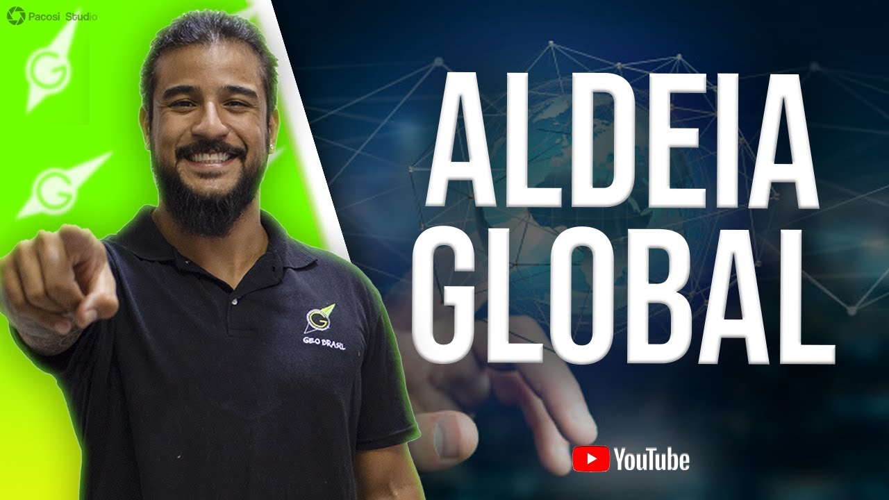 Aldeia Global - Geobrasil {Prof. Rodrigo Rodrigues}