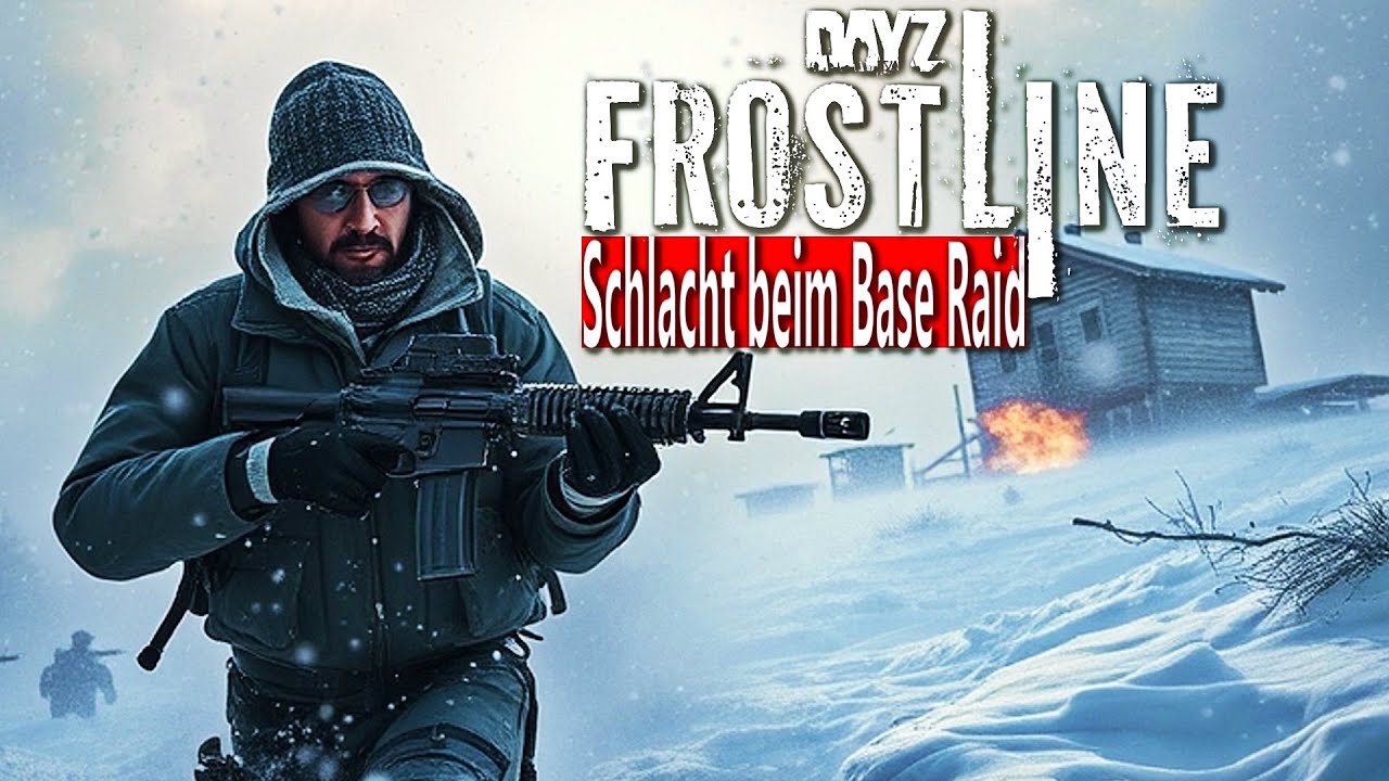 ANGRIFF von allen SEITEN! BASE RAID endet in einer CHAOTISCHEN SCHLACHT - DAYZ FROSTLINE DLC